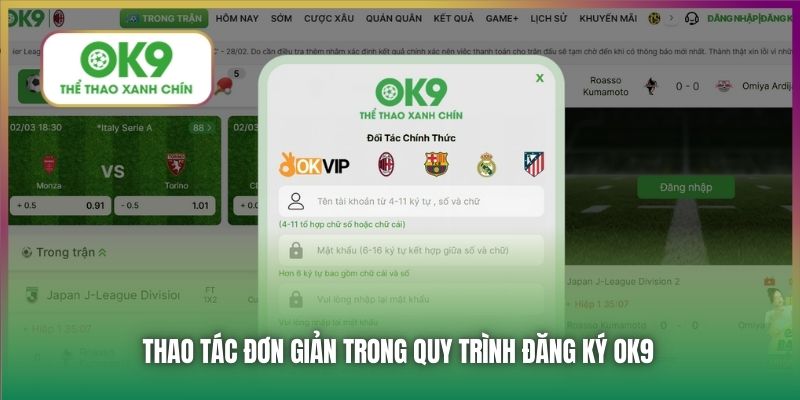 Thao tác đơn giản trong quy trình đăng ký OK9