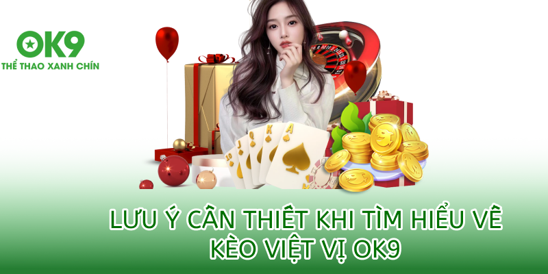 lưu ý cần thiết khi chơi kèo việt vị tại ok9