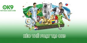 kèo thẻ phạt ok9